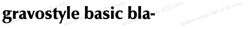 gravostyle basic bla字体转换